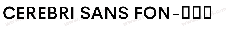 CEREBRI SANS FON字体转换